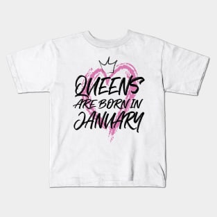 Queens are born in January Kids T-Shirt